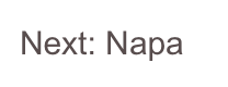 Next: Napa