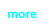 more